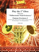 Play The 1st Oboe With The Philharmonic Wind Orchestra by Various for Play With The Philharmonic Wind Orchestra (Play With The Philharmonic Wind Orchestra)