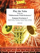 Play The Tuba With The Philharmonic Wind Orchestra by Various for Play With The Philharmonic Wind Orchestra (Play With The Philharmonic Wind Orchestra)