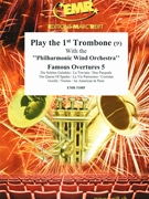 Play The 1st Trombone (Bass Key) With The Philharmonic Wind Orchestra by Various for Play With The Philharmonic Wind Orchestra (Play With The Philharmonic Wind Orchestra)