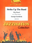 Strike Up The Band by Gershwin George - Naulais Jerome - for Big Band (Big Band)