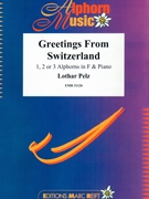 Greetings From Switzerland by Pelz Lothar for Alphorn and Piano (Alphorn and Piano)