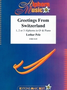 Greetings From Switzerland by Pelz Lothar for Alphorn and Piano (Alphorn and Piano)