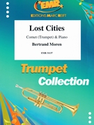 Lost Cities by Moren Bertrand for Trumpet and Piano (Trumpet and Piano)