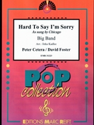 Hard To Say I'm Sorry by Cetera and Foster - Jirka Kadlec - for Big Band (Big Band)