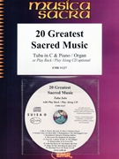 20 Greatest Sacred Music by Various for Tuba and Piano (Tuba and Piano (+ CD Play Back / Play Along optional))