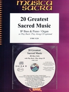 20 Greatest Sacred Music by Various for Bb Bass and Piano (Bb Bass and Piano (+ CD Play Back / Play Along optional))