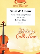 Salut d'Amour by Elgar Edward - Valta Jan - for Violin and String Quartet (Violin and String Quartet)