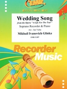 Wedding Song by Glinka Mikhail Ivanovich - Valta Jan - for Soprano Recorder and Piano (Soprano Recorder and Piano)
