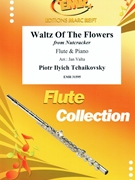 Waltz Of The Flowers by Tchaikovsky Pyotr Ilyich - Valta Jan - for Flute and Piano (Flute and Piano)