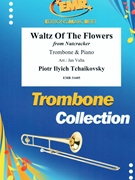 Waltz Of The Flowers by Tchaikovsky Pyotr Ilyich - Valta Jan - for Trombone and Piano (Trombone and Piano)