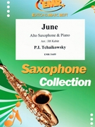 June by Tchaikovsky Pyotr Ilyich - Jiri Kabat - for Alto Saxophone and Piano (Alto Saxophone and Piano)