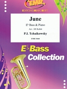 June by Tchaikovsky Pyotr Ilyich - Jiri Kabat - for Eb Bass and Piano (Eb Bass and Piano)