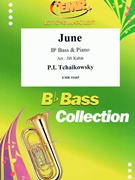 June by Tchaikovsky Pyotr Ilyich - Jiri Kabat - for Bb Bass and Piano (Bb Bass and Piano)