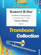 Konzert B-Dur by Albinoni Tomaso - Slokar and Fluck - for Trombone and Organ (Trombone and Organ)