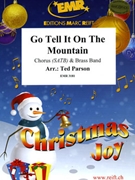 Go Tell It On The Mountain by Parson Ted - Moren - for Chorus (Chorus (SATB) and Brass Band)