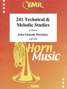 241 Technical & Melodic Studies by Mortimer John Glenesk for Horn Tutors and Studies (Horn Tutors and Studies)