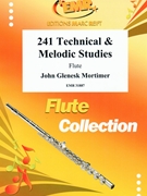 241 Technical & Melodic Studies by Mortimer John Glenesk for Flute Tutors and Studies (Flute Tutors and Studies)