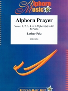 Alphorn Prayer by Pelz Lothar for Voice and Piano (Voice and Piano (Voice 1234 or 5 Alphorns Gb / Sol bemol))