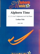 Alphorn Time by Pelz Lothar for 5 Alphorns and Piano (5 Alphorns and Piano (1234 or 5 Alphorns Gb / Sol bemol))