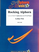 Rocking Alphorn by Pelz Lothar for 4 Alphorns and Piano (4 Alphorns and Piano (1234 or 5 Alphorns Gb / Sol bemol))
