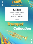 Lillian by Clarke Herbert L - Moren Bertrand - for Trumpet and Piano (Trumpet and Piano)