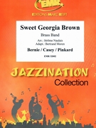 Sweet Georgia Brown by Bernie Pinkard and Casey - Jerome Naulais and Bertrand Moren - for Brass Band (Brass Band)