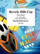Beverly Hills Cop by Faltermeyer Harold - Jirka Kadlec and Bertrand Moren - for Brass Band (Brass Band)