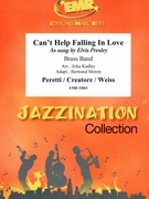 Can't Help Falling In Love by Peretti and Creatore and Weiss - Jirka Kadlec and Bertrand Moren - for Brass Band (Brass Band)