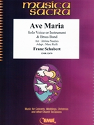 Ave Maria by Schubert Franz - Jerome Naulais and Marc Reift - for Cornet and Brass Band (Cornet and Brass Band)