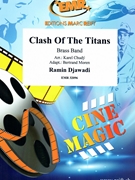 Clash Of The Titans by Djawadi Ramin - Karel Chudy and Bertrand Moren - for Brass Band (Brass Band)