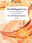 The Old Rugged Cross by Mortimer John Glenesk for Solo Voice and Brass Band (Solo Voice and Brass Band)