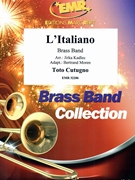 L'Italiano by Cutugno Toto - Jirka Kadlec and Bertrand Moren - for Brass Band (Brass Band)