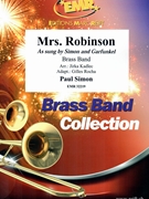 Mrs. Robinson by Simon Paul - Jirka Kadlec and Gilles Rocha - for Brass Band (Brass Band)