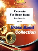 Concerto For Brass Band by Daetwyler Jean for Brass Band (Brass Band)