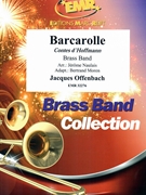 Barcarolle by Offenbach Jacques - Jerome Naulais and Bertrand Moren - for Brass Band (Brass Band)