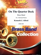 On The Quarter Deck by Alford Kenneth J - Moren Bertrand - for Brass Band (Brass Band (Marschformat / Petit format / Card Size))