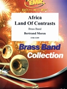Africa Land Of Contrasts by Moren Bertrand for Brass Band (Brass Band)
