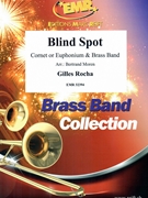 Blind Spot by Rocha Gilles - Moren Bertrand - for Cornet and Brass Band (Cornet and Brass Band)