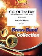 Call Of The East by Moren Bertrand for Brass Band (Brass Band)
