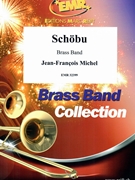 Schobu by Michel Jean-Francois for Brass Band (Brass Band (Marschformat / Petit format / Card Size))