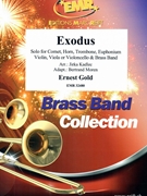 Exodus by Gold Ernest - Jirka Kadlec and Bertrand Moren - for Brass Band (Brass Band (SOLO for Cornet Horn Trombone Euphonium Violin Viola or Violoncello))