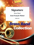Signature by Michel Jean-Francois for Brass Band (Brass Band)