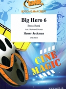 Big Hero 6 by Jackman Henry - Moren Bertrand - for Brass Band (Brass Band)