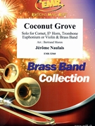 Coconut Grove by Naulais Jerome for Brass Band (Brass Band (SOLO for Cornet Eb Horn Trombone Euphonium or Violin))