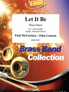 Let It Be by - Lennon John and Mccartney Paul Jirka Kadlec - Beatles for Brass Band (Brass Band)