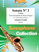 Sonata # 3 in A minor by Vivaldi Antonio Lucio - Mortimer John Glenesk - for Tenor Saxophone and Organ (Tenor Saxophone and Organ)