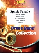 Spazie Parade by Kadlec Jirka - Moren Bertrand - for Brass Band (Brass Band)