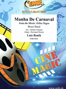 Manha De Carnaval by Bonfa Luiz - Naulais Jerome - for Brass Band (Brass Band)