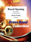 Royal Opening by Naulais Jerome - Moren Bertrand - for Brass Band (Brass Band)
