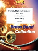 Faster Higher Stronger by Barry Darrol for Brass Band (Brass Band (Marschformat / Petit format / Card Size))